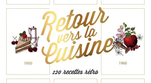 Retour vers la cuisine, ou comment cuisiner vintage